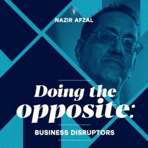 Episode 26 - Nazir Afzal OBE – Giving a voice to those who don’t get heard